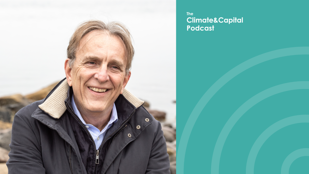 The Podcast: What is the “climate economy?” With Peter McKillop